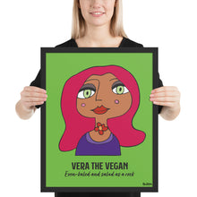 Load image into Gallery viewer, Vera The Vegan Framed Art